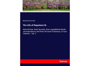 9783348048156 - The Life of Napoleon III - Blanchard Jerrold Kartoniert (TB)