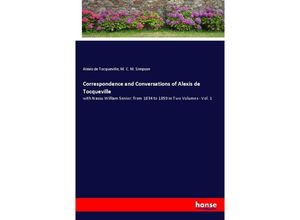 9783348048231 - Correspondence and Conversations of Alexis de Tocqueville - Alexis de Tocqueville M C M Simpson Kartoniert (TB)