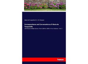 9783348048248 - Correspondence and Conversations of Alexis de Tocqueville - Alexis de Tocqueville M C M Simpson Kartoniert (TB)