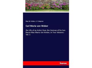 9783348048514 - Carl Maria von Weber - Max M Weber J P Simpson Kartoniert (TB)