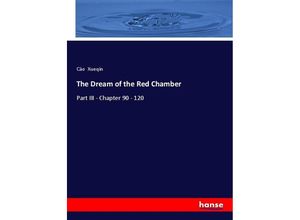 9783348052733 - The Dream of the Red Chamber - Cáo Xueqín Kartoniert (TB)