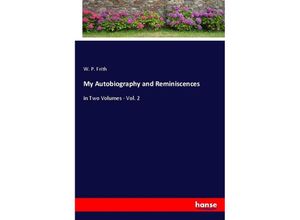 9783348054713 - My Autobiography and Reminiscences - W P Frith Kartoniert (TB)