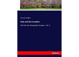 9783348054874 - Italy and Her Invaders - Thomas Hodgkin Kartoniert (TB)