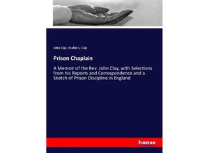 9783348057370 - Prison Chaplain - John Clay Walter L Clay Kartoniert (TB)