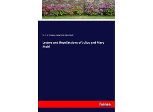 9783348059176 - Letters and Recollections of Julius and Mary Mohl - M C M Simpson Julius Mohl Mary Mohl Kartoniert (TB)