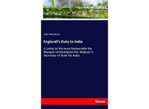 9783348059312 - Englands Duty to India - John Murdoch Kartoniert (TB)