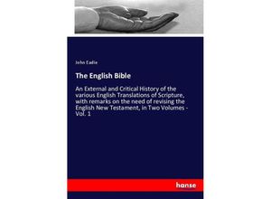 9783348060134 - The English Bible - John Eadie Kartoniert (TB)