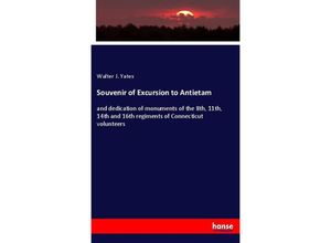 9783348061872 - Souvenir of Excursion to Antietam - Walter J Yates Kartoniert (TB)