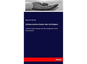 9783348069793 - Schleiermachers Reden über die Religion - Albrecht Ritschl Kartoniert (TB)