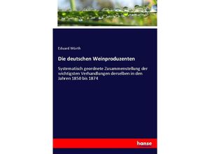 9783348072618 - Die deutschen Weinproduzenten - Eduard Würth Kartoniert (TB)