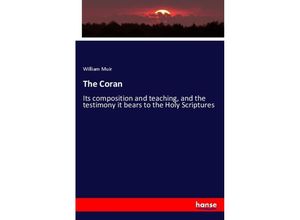 9783348076784 - The Coran - William Muir Kartoniert (TB)