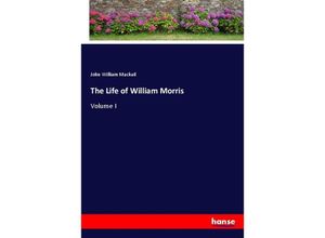 9783348078900 - The Life of William Morris - John William Mackail Kartoniert (TB)