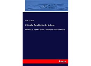 9783348081719 - Kritische Geschichte der Askese - Otto Zöckler Kartoniert (TB)