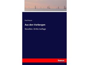 9783348087346 - Aus den Vorbergen - Paul Heyse Kartoniert (TB)