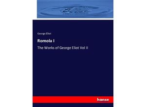 9783348090810 - Romola I - George Eliot Kartoniert (TB)