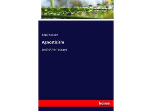 9783348093934 - Agnosticism - Edgar Fawcett Kartoniert (TB)