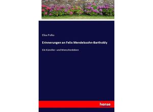 9783348094344 - Erinnerungen an Felix Mendelssohn-Bartholdy - Elise Polko Kartoniert (TB)