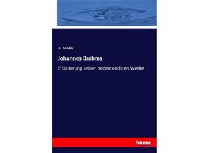 9783348095082 - Johannes Brahms - A Morin Kartoniert (TB)