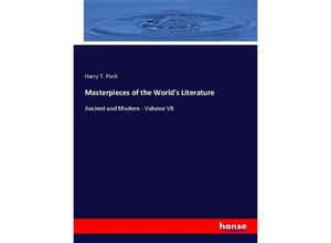 9783348102339 - Masterpieces of the Worlds Literature - Harry T Peck Kartoniert (TB)