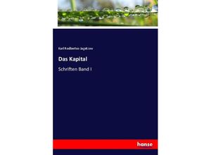 9783348105118 - Das Kapital - Karl Rodbertus-Jagetzow Kartoniert (TB)