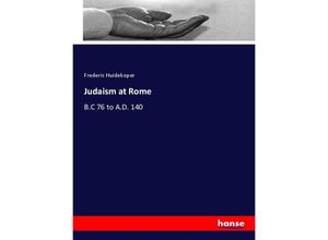 9783348106269 - Judaism at Rome - Frederic Huidekoper Kartoniert (TB)