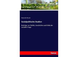 9783348106771 - Sozialpolitische Studien - Heinrich Hirsch Kartoniert (TB)