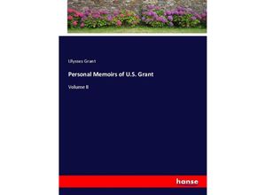 9783348108010 - Personal Memoirs of US Grant - Ulysses Grant Kartoniert (TB)