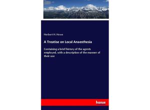 9783348108515 - A Treatise on Local Anaesthesia - Herbert H Howe Kartoniert (TB)