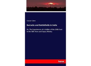 9783348109451 - Barracks and Battlefields in India - Caesar Caine Kartoniert (TB)