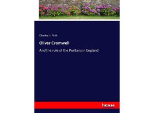 9783348111065 - Oliver Cromwell - Charles H Firth Kartoniert (TB)