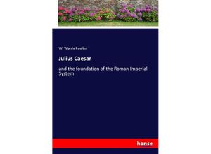 9783348111591 - Julius Caesar - W Warde Fowler Kartoniert (TB)