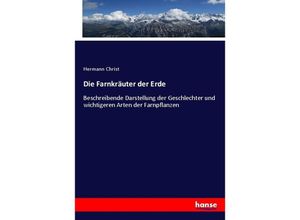 9783348112789 - Die Farnkräuter der Erde - Hermann Christ Kartoniert (TB)