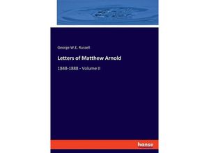 9783348115308 - Letters of Matthew Arnold - George WE Russell Kartoniert (TB)