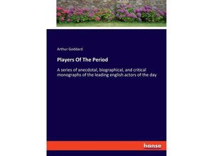 9783348115780 - Players Of The Period - Arthur Goddard Kartoniert (TB)