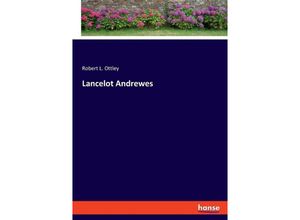 9783348116091 - Lancelot Andrewes - Robert L Ottley Kartoniert (TB)