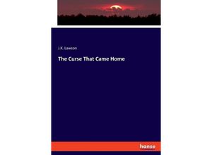 9783348116565 - The Curse That Came Home - JK Lawson Kartoniert (TB)