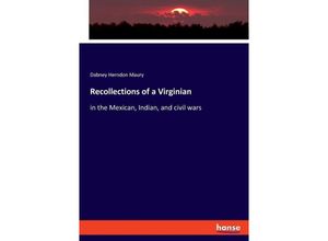 9783348116831 - Recollections of a Virginian - Dabney Herndon Maury Kartoniert (TB)