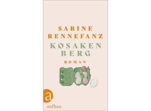 9783351039691 - Kosakenberg - Sabine Rennefanz Gebunden