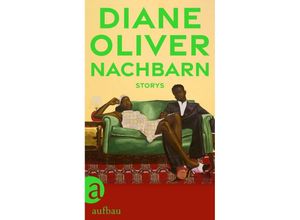 9783351042240 - Nachbarn - Diane Oliver Gebunden