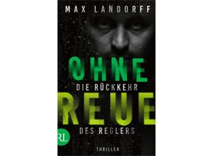 9783352009860 - Ohne Reue - Max Landorff Kartoniert (TB)