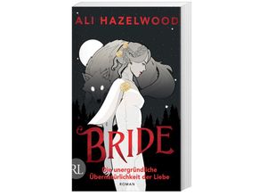 9783352009976 - Bride - Die unergründliche Übernatürlichkeit der Liebe - Ali Hazelwood Kartoniert (TB)