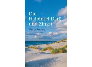 9783356019797 - Die Halbinsel Darß und Zingst - Gerta Anders Gebunden