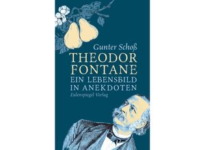 9783359013976 - Theodor Fontane - Gunter Schoß Gebunden