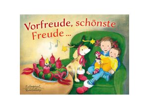 9783359030393 - Kinderbuch   Vorfreude schönste Freude - Erika Engel Pappband