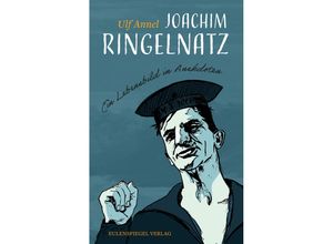 9783359030560 - Joachim Ringelnatz - Ulf Annel Gebunden