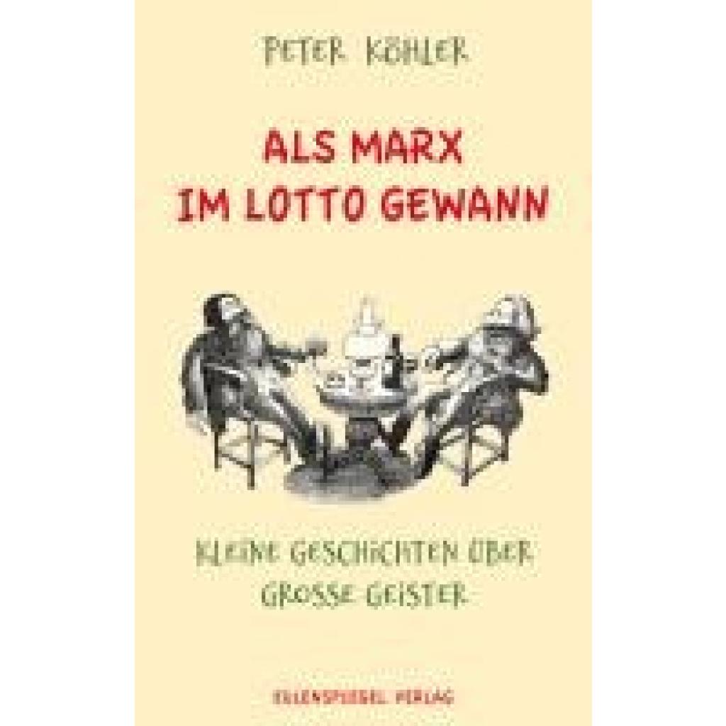 9783359030669 - Köhler Peter Als Marx im Lotto gewann