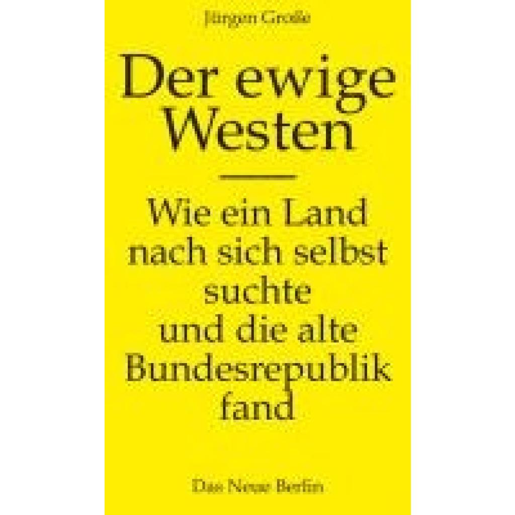 9783360027603 - Große Jürgen Der ewige Westen