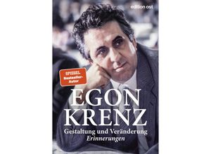 9783360028112 - edition ost   Gestaltung und Veränderung - Egon Krenz Gebunden