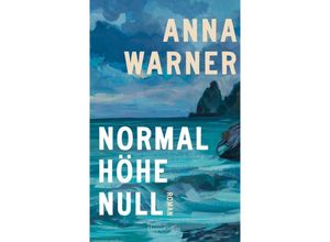 9783365002728 - Normalhöhe Null - Anna Warner Gebunden
