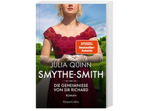 9783365003220 - Die Geheimnisse von Sir Richard   Smythe Smith Bd4 - Julia Quinn Kartoniert (TB)